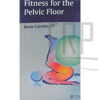 Fitness for Pelvic Floor Book by Beate Carriere, PT - Product Image